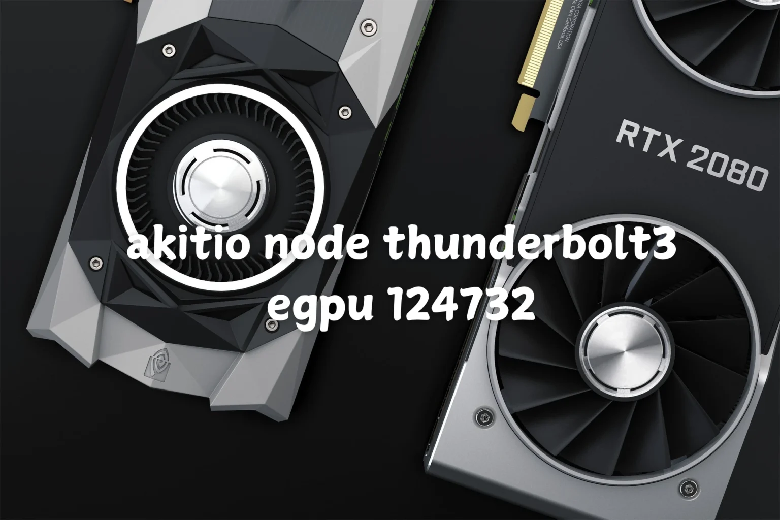 akitio node thunderbolt3 egpu 124732