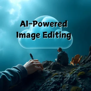 AI-Powered Image Editing